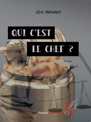 cover image of Qui c'est le chef ?